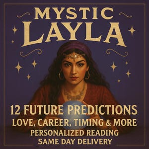 Può includere: Illustrazione con il testo "MYSTIC LAYLA" sopra una donna che indossa un foulard e gioielli. L'immagine include il testo "12 FUTURE PREDICTIONS LOVE, CAREER, TIMING & MORE PERSONALIZED READING SAME DAY DELIVERY."