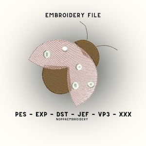 May include: An embroidery file design of a ladybug with a brown body and light pink wings featuring white spots. The text EMBROIDERY FILE is at the top, and PES - EXP - DST - JEF - VP3 - XXX NOPPAEMBROIDERY is printed at the bottom of the image.