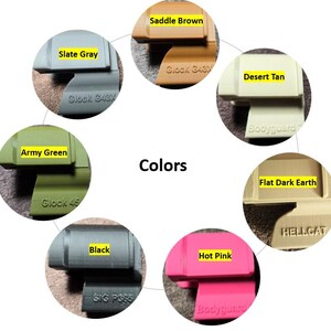 May include: A color chart displaying various shades of gun accessories. Colors include Slate Gray, Saddle Brown, Desert Tan, Flat Dark Earth, Hot Pink, Black, and Army Green. The text "Colors" is also present.
