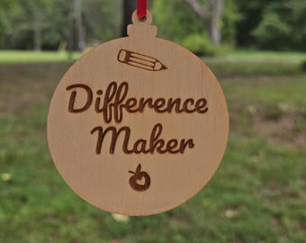 Laser Engraved Difference Maker Christmas Ornament