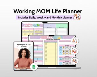 Working Mom Life Planner: Daily, Weekly, Monthly Google Sheets Template