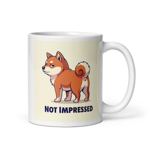 Funny Shiba Inu Dog Mom Gift Mug – &quot;Not Impressed&quot; Sarcastic Coffee Cup – Humorous and Sassy Shiba Lover Present for Pet Owners