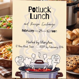 Op de afbeelding: Een crèmekleurige flyer voor een Potluck Lunch and Recipe Exchange op 23 februari om 12 uur 's middags, georganiseerd door MaryAnn op 12 New Road, Town. Het bevat een afbeelding van een dampende pan met tekstballonnen met Bring your favorite Dish en Don't Forget the recipe.