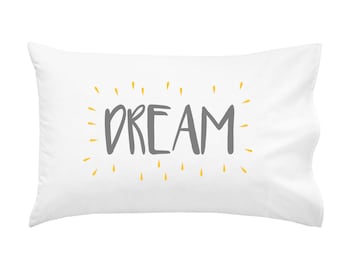 Dream Pillow Case MORE COLORS Dream Big Little One Childs Kids Modern Childrens Bedding Child Kids Room PillowCase