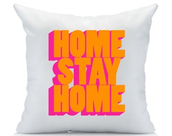 Home Stay Home Funny Pillow Cover by Oh, Susannah