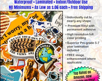Custom Vinyl Stickers: Waterproof, Laminated, Die Cut Photo Decals