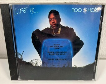 Too short Life Is Too short CD 1988 | Vintage West Coast Hip Hop Album