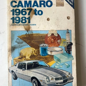 May include: A vintage Chilton's repair and tune-up guide for Camaro models from 1967 to 1981. The cover features a silver Camaro car illustration, along with various car parts and the text "55 Ways to Improve Fuel Economy."