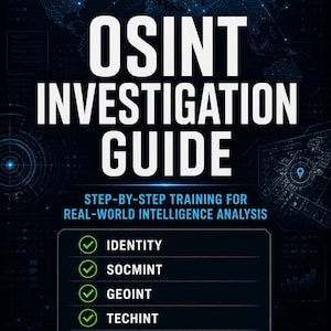May include: A dark blue book cover with the title "OSINT INVESTIGATION GUIDE" in large white letters. The cover includes the text "STEP-BY-STEP TRAINING FOR REAL-WORLD INTELLIGENCE ANALYSIS" and lists topics like Identity and Case Studies.