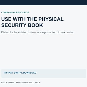 Practical application companion to physical security expertise
