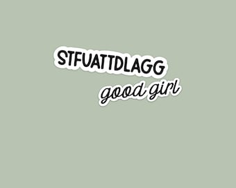 STFUATTDLAGG Good Girl-stickerset Spicy Booktok-cadeau voor Dark Romance Reader