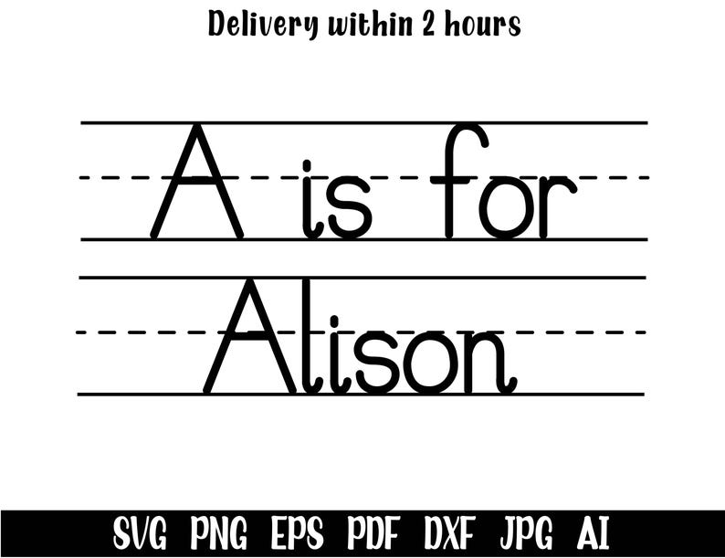 Puede incluir: Gr&aacute;fico en blanco y negro con el texto "A is for Alison" en estilo manuscrito, sobre papel rayado. Debajo, opciones de formato de archivo: SVG, PNG, EPS, PDF, DXF, JPG y AI.