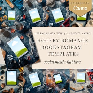 May include: A flat lay arrangement with tablets displaying a green and white landscape, hockey pucks, and winter accessories. The text reads "HOCKEY ROMANCE BOOKSTAGRAM TEMPLATES" and "social media flat lays."