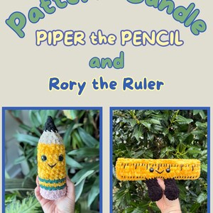 May include: A crochet pattern bundle featuring "Piper the Pencil" and "Rory the Ruler." The pencil is yellow, gray, and black, with a smiling face. The ruler is yellow with black markings and a smiling face. The text "Pattern Bundle" is at the top.