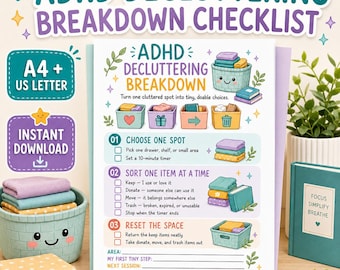 May include: A digital ADHD decluttering breakdown checklist with three steps: choose one spot, sort one item at a time, and reset the space. The document includes checkboxes, illustrations of storage bins, and a beginner tip section for A4 and US Letter.