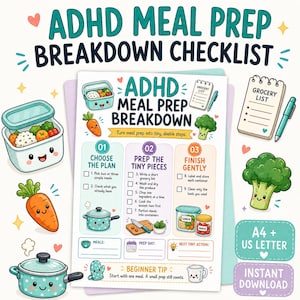 May include: A digital ADHD meal prep breakdown checklist featuring three steps: choose the plan, prep the tiny pieces, and finish gently. The document includes illustrations of a smiling food container, a carrot, a pot, and a broccoli floret. Text includes A4 + US Letter and Instant Download.