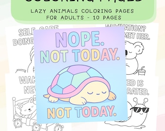 Kawaii Coloring Pages for Kids & Adults , Lazy Animals Coloring Pages  , Funny Animal Quotes Coloring Book , Cute Relaxing Printable PDF