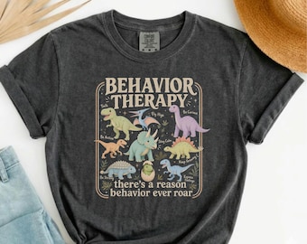 Retro Dinosaur Behavior Therapy Shirt, Behavior Therapist, Speech Pathology Graduate, ABA Therapist Gift, Applied Behavior Analysis Shirt