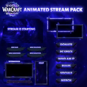 Peut inclure: Graphique numérique pour un pack de stream animé World of Warcraft. Le design présente un fond bleu foncé avec des accents lumineux et diverses boîtes de texte pour les éléments de stream, dont "Stream is Starting" et des boutons pour "Donate", "Rules" et "Merch".