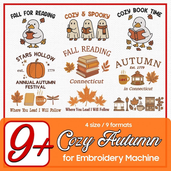 Cozy Autumn Embroidery Bundle, Fall Reading, Autumn Leaves, Coffee, Cozy Vibes, Festival Designs, 9 Files 4 Sizes for Embroidery Machine
