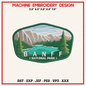 Puede incluir: Diseño de bordado a máquina con un parche verde y blanco con el texto "BANFF NATIONAL PARK". El parche representa una cordillera, un lago y árboles. Los tamaños son 9,9 cm, 12,4 cm, 15 cm, 17,5 cm y 20,1 cm.