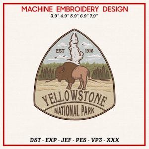 Pode incluir: Design de bordado à máquina com um patch do Parque Nacional de Yellowstone. O patch inclui um bisonte, um gêiser e o texto "Yellowstone National Park" e "EST 1916". Disponível em tamanhos de 9,9 cm a 20,1 cm.