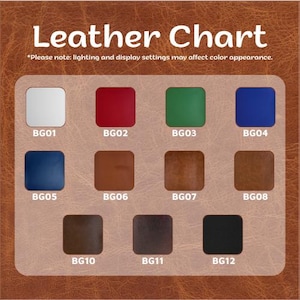 May include: A leather chart with a variety of color swatches, including white, red, green, and blue. The chart also features brown, tan, and black swatches. The text "Leather Chart" is at the top, with a note about color appearance.