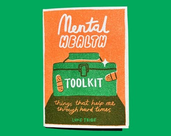 Mental Health Toolkit Volume 1 risograph foldy zine