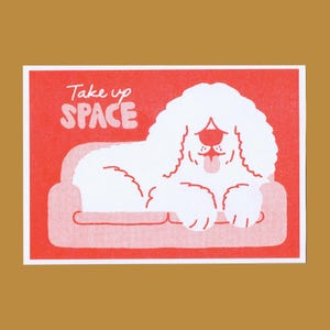 Take Up Space riso print
