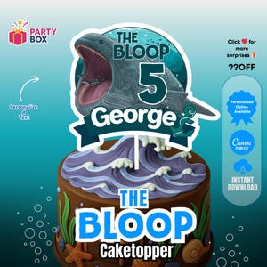 May include: A cake topper with a marine theme. The topper features a gray sea creature with an open mouth, the number 5, and the name "George." The words "The Bloop" and "Caketopper" are also displayed. The cake is brown with blue and white waves.