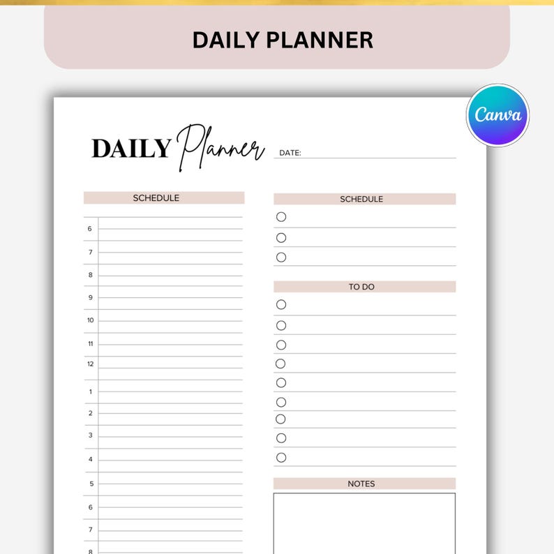 May include: A white daily planner with the words "DAILY PLANNER" at the top and "DAILY Planner" in script. The planner includes sections for schedule, to-do lists, and notes. A Canva logo is in the upper right corner.