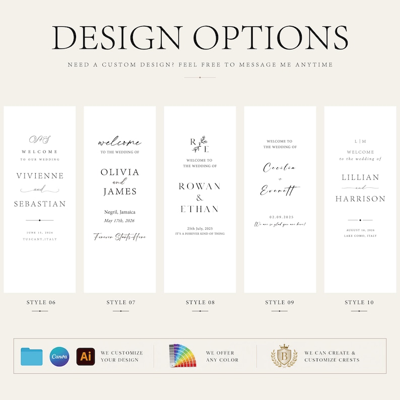 May include: A digital display showing five vertical wedding welcome sign design options labelled Style 06 through Style 10. Each white rectangular template features black typography with names, dates, and locations. The bottom includes icons for file formats, colour customisation, and crest design services.