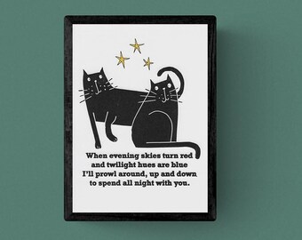Valentines Day Cat Gifts - black cat print affordable A5 hand printed wall art with romantic verse for cat lover (unframed)