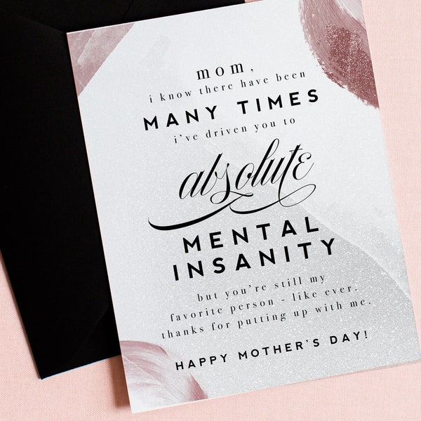 Mother's Day Greeting Card, Driven To Mental Insanity - Funny Mother's Day Card, Funny Card For Mom - Thank You Mom - Mom Appreciation Card