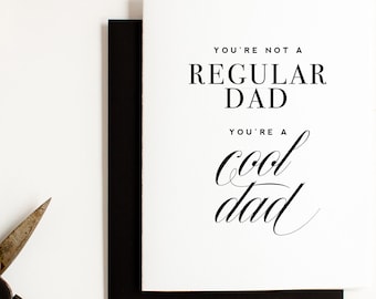 Cool Dad - Funny Father's Day Card - Father's Day Gift - Greeting Card for New Dads - New Dad Gift - Humor Fathers Day Card - Fun Dad Card