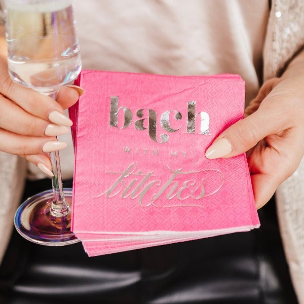 Bach with My Bitches, Funny Cocktail Napkin - Hot Pink Cocktail Napkin, Vegas Bachelorette Party Decor | Girls Night Napkins | 20 Pack