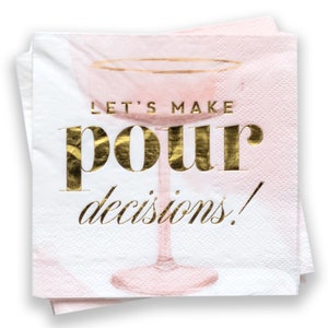 Let's Make Pour Decisions! Blush Champagne Glass Party Napkins | Bachelorette Party Decor | Bridal Shower Party Supplies | Set of 20 Napkins