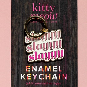 Pink Slay Slay Slay, Cute Gold Enamel Keychain and Bag Charm | New Driver Gift Idea | Stocking Stuffer | Pink Tree Ornaments | Gift For Her