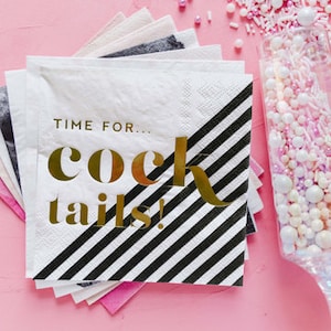 Time for Cocktails, Funny Cocktail Napkin - Black & White Napkin - Vegas Bachelorette Party Decor - Cocktail Party - Bridal Shower Supplies