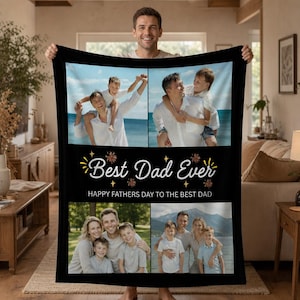 Könnte beinhalten: Schwarze Fleece-Decke mit einer Collage von Familienfotos. Die Decke trägt den Text "Best Dad Ever" in weißer Schrift mit dekorativen Akzenten. Der Satz "Happy Fathers Day to the Best Dad" ist ebenfalls enthalten.