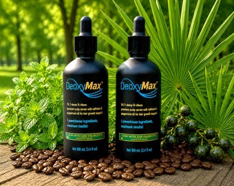 Hair Growth Serum: 5% 2-DeoxyRibose, Caffeine, Peppermint Oil, & Saw Palmetto Oil (Two Bottles)