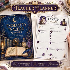 May include: A dark blue teacher planner with gold celestial accents, featuring an open book, quill, and globe. Beside it, a lesson plan sheet displays an owl illustration, a lantern, and sections for objectives, materials, and assessment.
