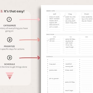 May include: A white planner page with a pink accent, featuring a step-by-step guide: categorize, prioritize, and schedule. The planner includes weekly lists, daily to-do sections, and a schedule for time management. Text includes "1-2-3. It's that easy!"