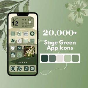 May include: A smartphone screen displays sage green app icons, a calendar widget, and the text "20,000+ Sage Green App Icons." The color palette includes various shades of green. A floral design and leaves are in the background.