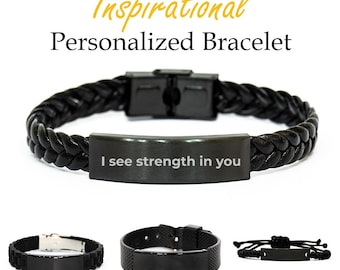 Inspirational 'I See Strength In You' Bracelet, Daughter Graduation Gift
