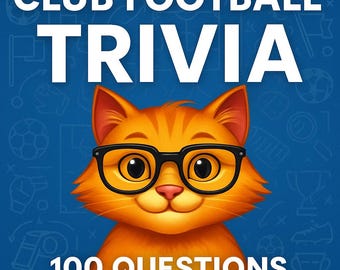 European Football Trivia Quiz: 100 Printable Questions & Answers (Instant Download)