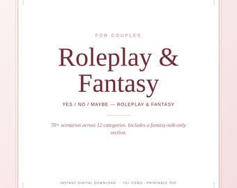 Yes No Maybe Roleplay Checklist, 70 Fantasy Scenarios, Couples Bedroom Worksheet