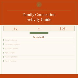 Pode incluir: Um Guia de Atividades de Conexão Familiar digital com um esquema de cores laranja e creme. O guia inclui seções sobre scripts de disciplina, iniciadores de conversa, rotinas e autocuidado parental. O guia está em formato PDF.