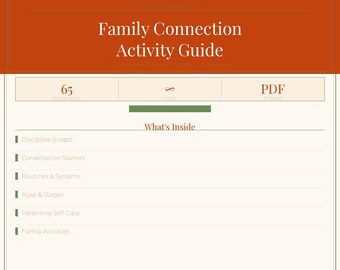 Family Connection Activity Guide, Parenting Scripts Routines, Positive Parenting Toolkit