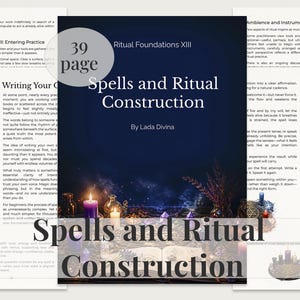May include: A book titled "Spells and Ritual Construction" by Lada Divina. The cover features a dark blue background with text and a circular graphic indicating 39 pages. The image includes candles and other ritualistic items.